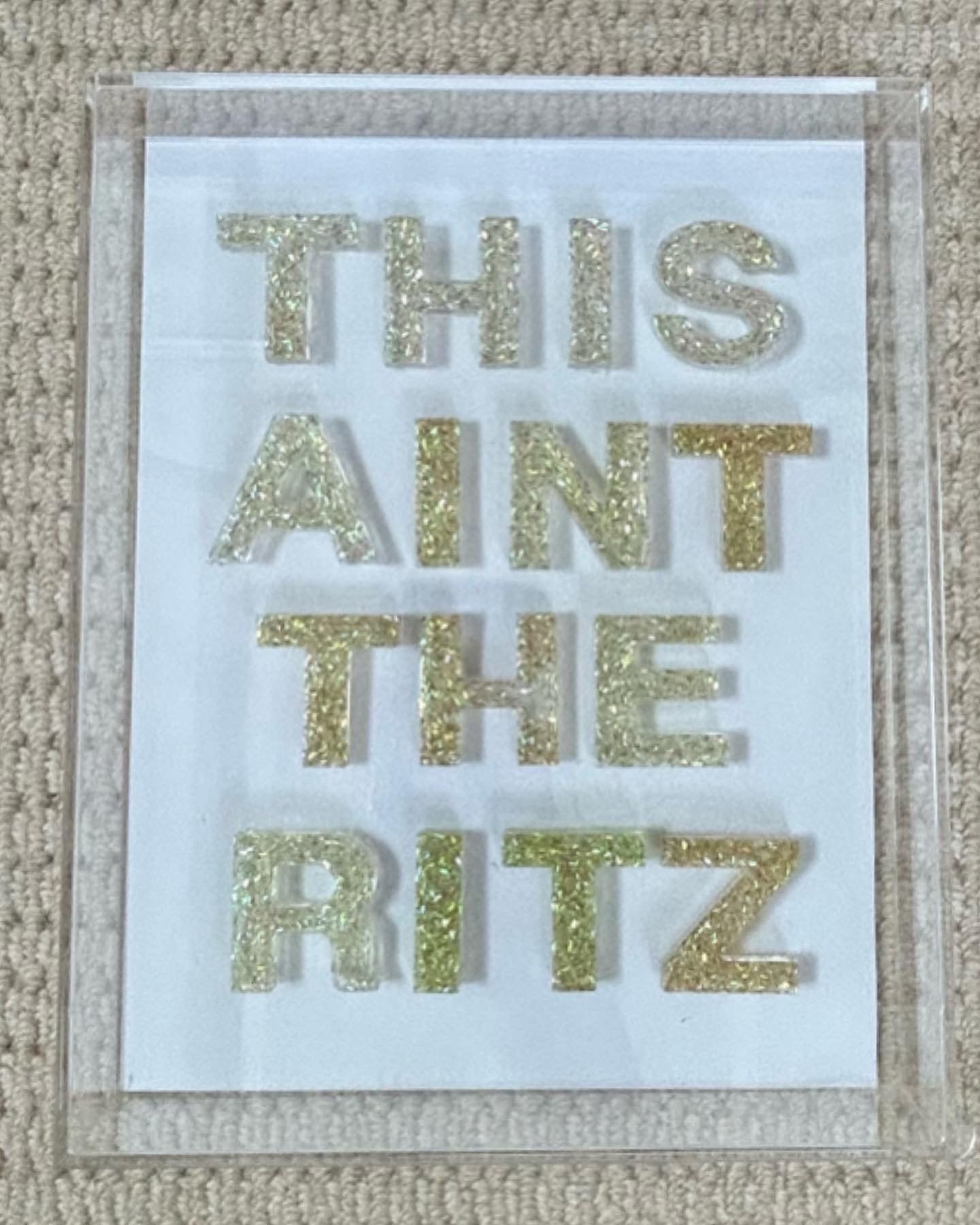 This Ain’t The Ritz